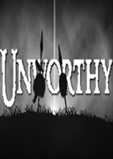 Unworthy
