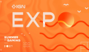 今年继续举办IGN Expo 6月12日凌晨4点开始