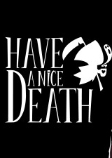 Have a Nice Death