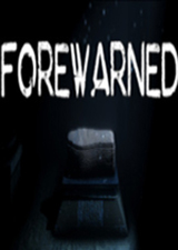 FOREWARNED