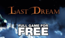 indiegala喜加一！《Last Dream》现可免费领取！