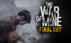 《这是我的战争：终极版》销量突破700万份 登陆本世代主机