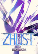 ZHUST幻象的灵魂