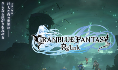 单机奇闻录：《碧蓝幻想：Relink》官宣发售日期 能做完就算成功