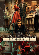 FirstClassTrouble